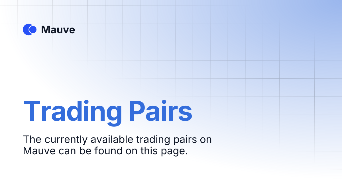 Trading pairs mauve